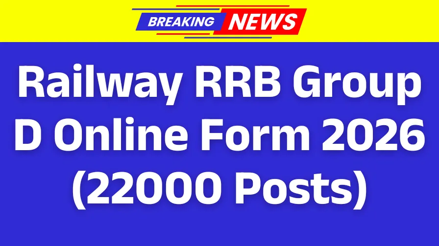 Railway RRB Group D Online Form 2026 (22000 Posts)